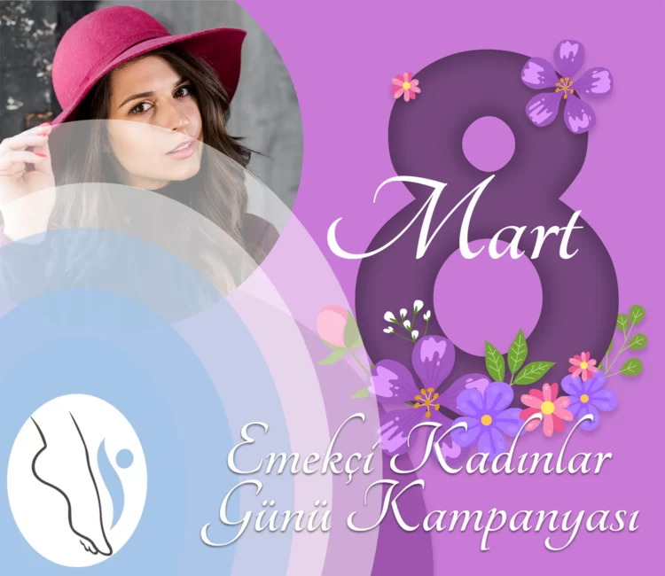 8-mart-kadinlar-gunu-el-ayak-bakimi-kampanyasi 8-mart-kadinlar-gunu-el-ayak-bakimi-kampanyasi